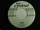 R&B with group vocal 45 Kenny Martin Ask me / Is it all over Federal 12362 Promo
