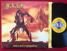W.A.S.P.   THE LAST COMMAND LP (1985) ORIG CAPITOL ST-12435   HEAVY METAL EX/EX