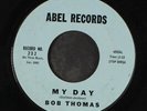 BOB THOMAS & GROUP: believe me my darling / my day ABEL 7
