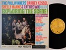 THE POLL WINNERS Barney Kessell Exploring The Scene CONTEMPORARY LP NM jazz