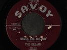 DREAMS: under the willow / i'm losing my mind SAVOY 7