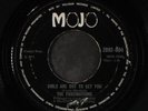 FASCINATIONS: girls are out to get you / you'll be sorry Mojo 7