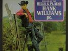 HANK WILLIAMS, JR.: ballads of the hills & plains MGM 12