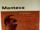THE RED GARLAND TRIO-MANTECA-1958 PRESTIGE DG MONO LP, RVG STAMP