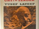 Cry - Tender Yusef Lateef - UK LP Album Vinyl 1967 Jazz - XTRA 5040