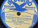 Bluebird 6311  Jesse Rodgers I'LL WRITE YOU  1935 San Antonio 78rpm E- - Country