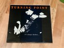 Turning Point ?– Its Always Darkest...Before The Dawn LP New Age Records YOT GB