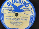 Bluebird 6275 Jimmie Rodgers MULE SKINNER BLUES 1930 78rpm E Country 
