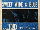Sweet, Wide & Blue, by Tony Crombie UK 1960 Decca