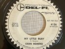 Rockabilly 45 CHAN ROMERO - My Little Ruby - Del-Fi