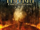 EMBER TO INFERNO - TRIVIUM