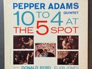 PEPPER ADAMS 10 to 4 at the 5 Spot RIVERSIDE LP 12-265 Mono