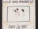 Love and Rockets  Earth Sun Moon vinyl LP 1987 Big Time 6058 Great 80s rock