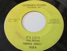 THERESA LINDSEY RARE DETROIT NORTHERN SOUL CORREC-TONE LABEL IT'S LOVE / GOOD
