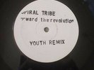 Spiral Tribe - Forward The Revolution (The Youth Remix) (12
