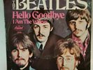 Beatles HELLO GOODBYE / I AM THE WALRUS (GREAT ROCK N ROLL 45/PS) #2056 PLAYS VG