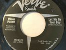 NORTHERN SOUL Wilson Pickett LET ME BE YOUR BOY Verve 45 rare NM