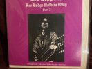 Led Zeppelin Vintage Bootleg Double LP—For Badge Holders Only Part 2