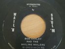 Reggae 45 - Bob Marley  & The Wailing Wailers  - Hypocrites - Nice Time