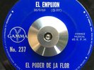 MEXICAN LATIN ROCK/FUNK/PSYCH 45 El Poder de la Flor El Empujon GAMMA BREAKS