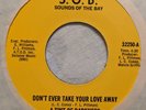 Bay Area Sweet Soul 45 TINT OF DARKNESS - Don't Ever Take Your Love Away S.O.B.