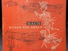 J. S. Bach, Marie-Claire Alain ?– Works For Organ (vinyl LP)