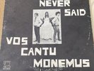Vos Cantu Monemus WORDS NEVER SAID Rare Private Folk Psych LP Canticle Original