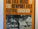 NEWPORT FOLK FESTIVAL 1959-60   FOLKWAYS LP W. INSERT   BUTCH CAGE MORE   VOL.1
