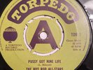 HOTROD ALLSTARS Pussy Got Nine Life Lick It Back Boss TORPEDO TOR1 PROMO 1970 NM