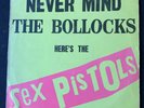 SEX PISTOLS - NEVER MIND THE BOLLOCKS HERE'S THE SEX PISTOLS. PUNK VINYL LP 1977