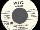 Gino Washington Now you're lonely / Roméo  Northern soul MINT-