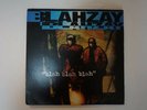 Blahzay Blahzay   Blah Blah Blah LP   Dbl LP   1996 Fader 697124093   Rare Album