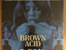 LP:  BROWN ACID - The Sixth Trip  NEW V/A HEAVY PSYCH HARD ROCK ORANGE VINYL