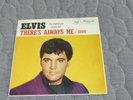 Elvis Presley - There's Always Me / Judy (Australia)
