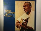 SKIP JAMES   TODAY   ORIGINAL 1968 VANGUARD   CLASSIC FOLK BLUES LP