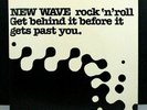NEW WAVE Rock N Roll, Get Behind it...Two 7