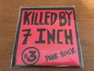 KILLED BY 7 INCH #3 w/ 222 Sods Subverts Handgrenades kbd punk (Redrum)