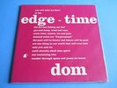 DOM - EDGE OF TIME - 2 LP SECOND BATTLE