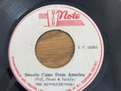 Orig Ja High Note 7” Well Pleased & Satisfy” Sweetie Come From America” Roots
