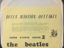 THE BEATLES - DECCA AUDITION OUTTAKES SUPER STUDIO SERIES 2. DOUBLE VINYL ALBUM