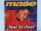 Mase - Feel So Good 12