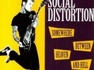 SOCIAL DISTORTION - SOMEWHERE BETWEEN HEAVEN AND HELL VINYL LP
