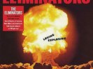 The Eliminators-Loving Explosion (UK IMPORT) VINYL NEW