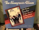 The Bluegrass Album Volume Two LP Record Tony Rice Crowe Doyle Bobby