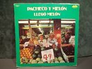JOHNNY PACHECO Y MELON Llego Melon RARE Mexico LP 1982 FANIA 18 Vinyl= Near Mint