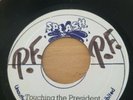 Reggae 45 - Tall  T. & The Touchers - Touching the President  - Version