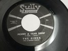45 Record The Dinks Penny A Tear Drop/Nina Knocka Nina VG