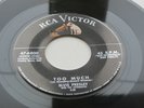 ELVIS PRESLEY 1956 USA 45   PLAYIN FOR KEEPS  TOO MUCH   RCA VICTOR 47- 6800