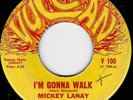 NORTHERN SOUL - MICKEY LANAY - I'M GONNA WALK - VULCAN - 