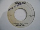 HORACE ANDY Oh Lord Why Lord MONEY DISC Nice  Boss Reggae 7